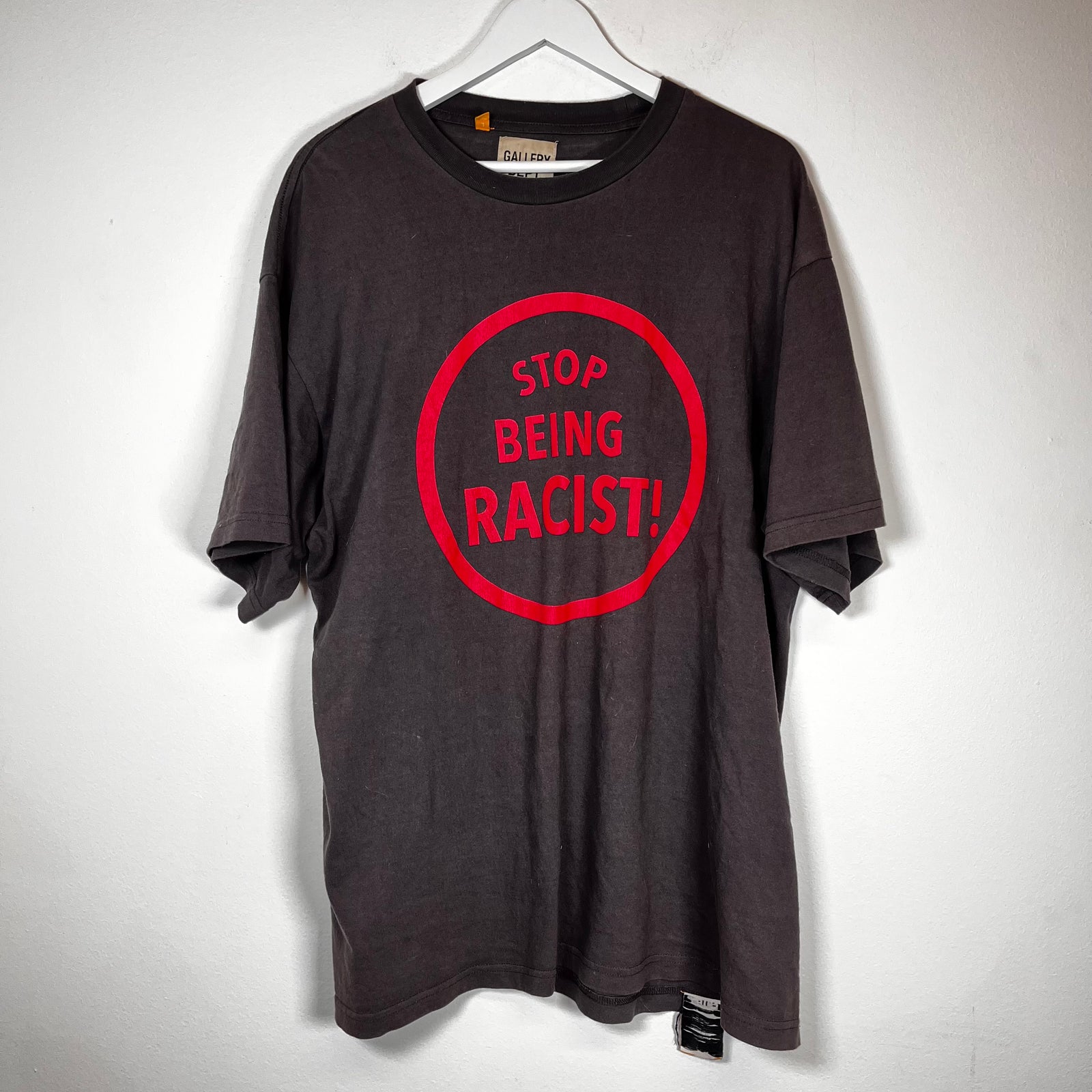 Gallery Dept Stop Being Racist T-Shirt Size L
