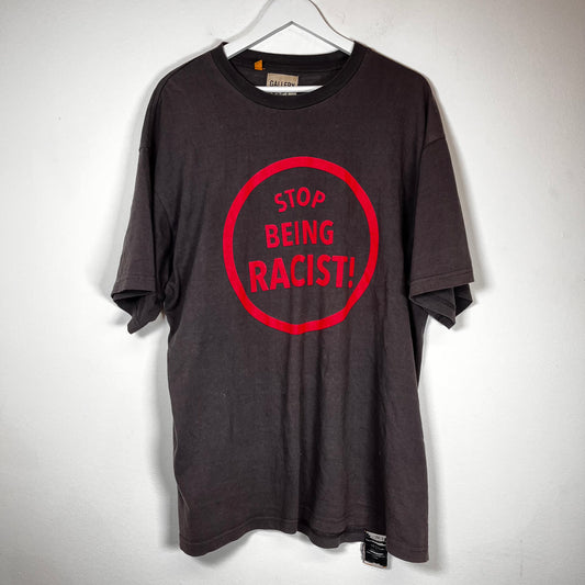 Gallery Dept Stop Being Racist T-Shirt Size L