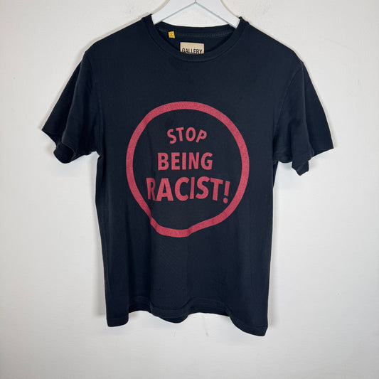 Gallery Dept Black "Stop Being Racist" T-shirt Size S